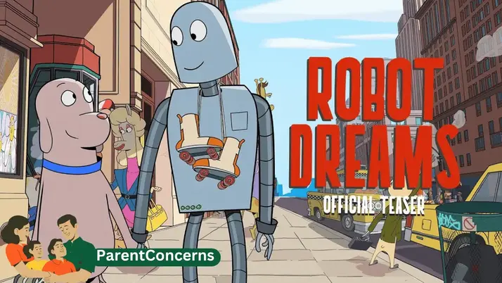 Robot Dreams 2024 Parents Guide